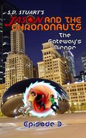 The Gateway's Mirror: Season One - Episode 3