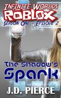The Shadow's Spark