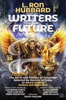 L. Ron Hubbard Presents Writers of the Future, Volume 36