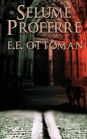 Cover of Selume Proferre by E.E. Ottoman