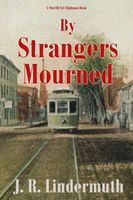 J.R. Lindermuth's Latest Book