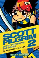 Scott Pilgrim Color Hardcover, Volume 2: Vs. The World