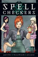 Cover of Spell Checkers, Volume 3: Careless Whisper by Jamie S. Rich
