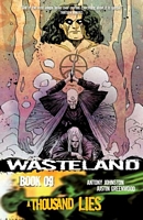 Wasteland, Volume 9: A Thousand Lies