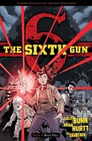 The Sixth Gun, Volume 9: Boot Hill