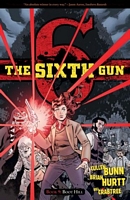 The Sixth Gun, Volume 9: Boot Hill
