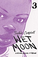 Wet Moon Book Three