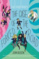 Bad Machinery Vol. 7: The Case of the Forked Road