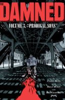 The Damned Vol. 3: Prodigal Sons