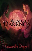 Cover of Scarlet Darkness by Cassandre Dayne