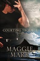 Courting Trouble