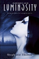 Cover of Luminosity by Stephanie Thomas