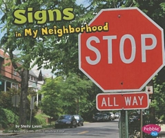 Signs in My Neighborhood