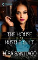 The House That Hustle Built 1