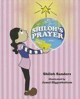 Cover of Shiloh's Prayer by Shiloh Sanders