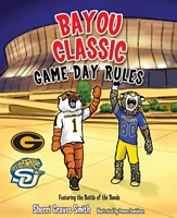 Bayou Classic Game Day Rules - Grambling S & Southern U