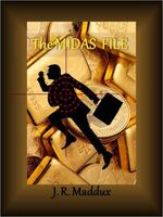 Cover of The Midas File by J.R. Maddux