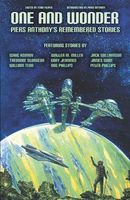 One and Wonder: Piers Anthony's Remembered Stories