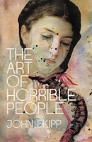 The Art of Horrible People