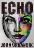 Cover of Echo by John Urbancik