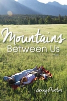 Mountains Between Us