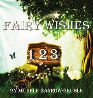 Fairy Wishes 1-2-3