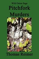 Cover of Pitchfork Murders by Thomas Reimer
