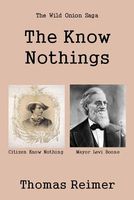 Cover of The Know Nothings by Thomas Reimer