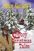 Cover of Cowboy Christmas Tales by Allen Russell