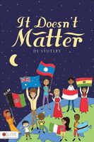 Cover of It Doesn't Matter by D.J. Stutley