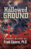 Cover of Hallowed Ground by Frank Caceres