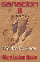 Cover of We Are the Aliens by Mary Louise Davie