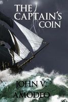 Cover of The Captain's Coin by John V. Amodeo
