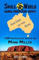 Small World Global Protection Agency New Kids on the Rock Issue 001