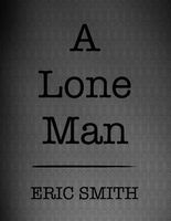 A Lone Man