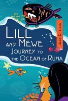 Cover of Lill and Mewe Journey to the Ocean of Ru by Jean E. Lane