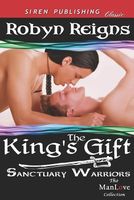 Cover of The King's Gift by Robyn Reigns