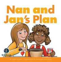 Nan and Jan's Plan