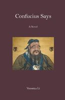 Cover of Confucius Says by Veronica Li