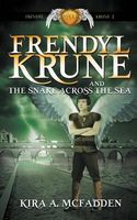 Frendyl Krune and the Snake Across the Sea
