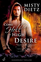 Come Hell or High Desire