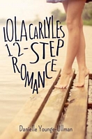 Lola Carlyle's 12-Step Romance