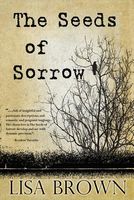 The Seeds of Sorrow