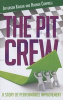 Cover of The Pit Crew by Jefferson Kaighn; Rhonda Campbell