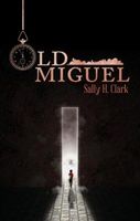 Old Miguel