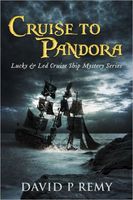 Cover of Cruise to Pandora by David P. Remy