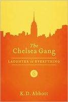 The Chelsea Gang: Laughter is Everything