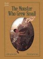 The Monster That Grew Small