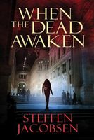 When the Dead Awaken