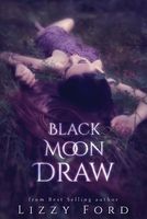 Black Moon Draw
